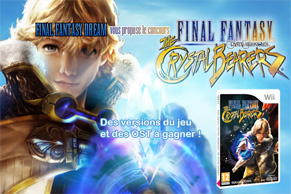 Concours SE : Gagnez votre version de Final Fantasy Crystal Chronicles : The Crystal Bearers ainsi que des OST du jeu !