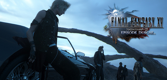 Sondage : Final Fantasy XV - Épisode Duscae