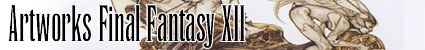 Artworks Final Fantasy XII