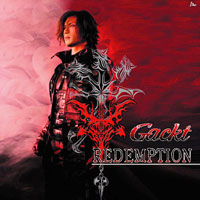 Gackt - Redemption Front